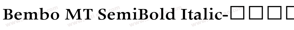 Bembo MT SemiBold Italic字体转换